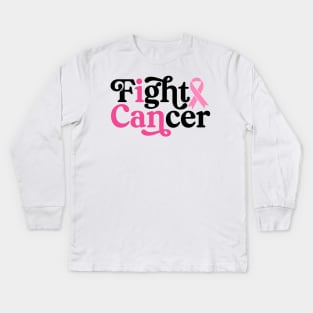 I Can Fight Cancer - Breast Cancer Support  - Survivor - Awareness Pink Ribbon Black Font Kids Long Sleeve T-Shirt